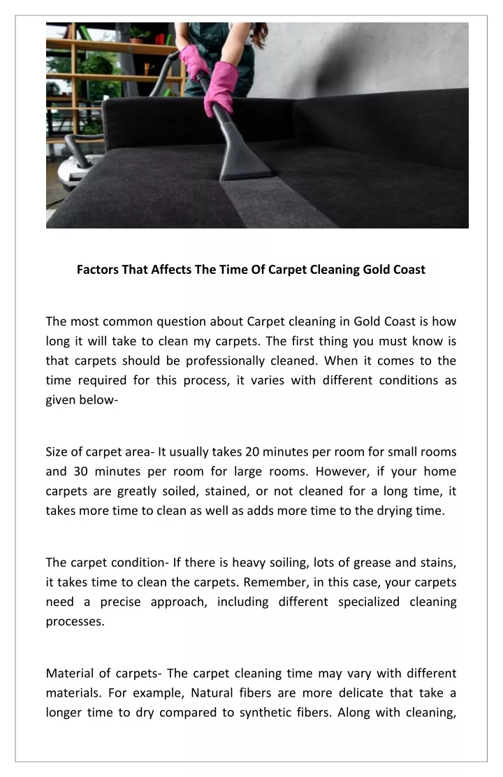 factors that affects the time of carpet cleaning