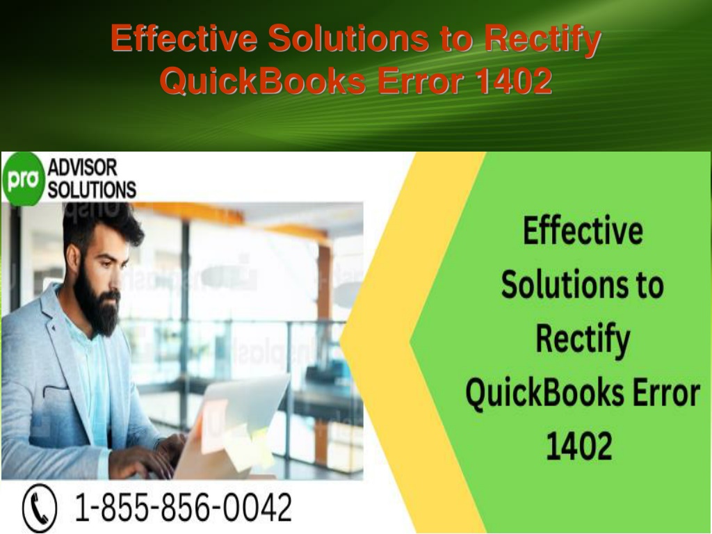 Rectify Problem PPT - Effective Solutions to Rectify QuickBooks Error 1402 PowerPoint ...