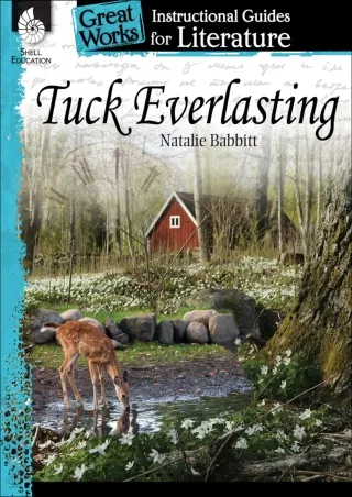 Tuck Everlasting An Instructional Guide for Literature  Novel Study Guide