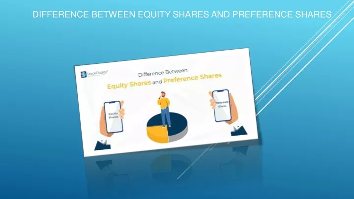 difference between equity shares and preference