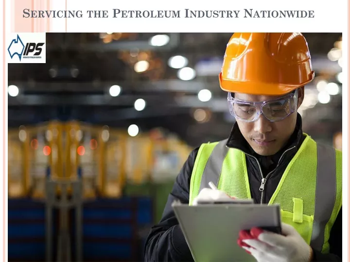 servicing the petroleum industry nationwide