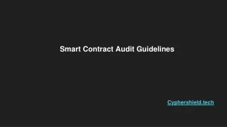 Smart Contract Audit Guidelines