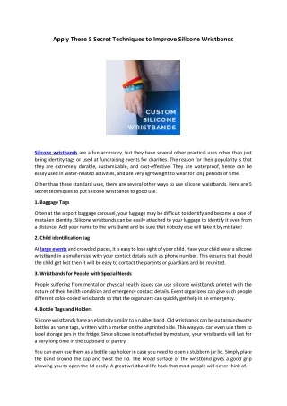 Apply These 5 Secret Techniques to Improve silicone Wristbands -