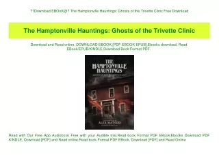 Download EBOoK@ The Hamptonville Hauntings Ghosts of the Trivette Clinic Free Download