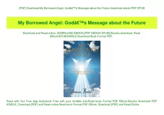 [PDF] Download My Borrowed Angel GodÃ¢Â€Â™s Message about the Future download ebook PDF EPUB