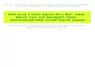Pdf free^^ Noble prize & Indian English How & Why Indian English tryst with Rabindranth Tagore SanthiniketanÃ¢Â€Â”Nobel