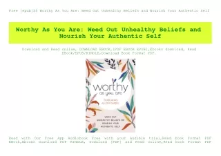 Free [epub]$$ Worthy As You Are Weed Out Unhealthy Beliefs and Nourish Your Authentic Self (READ PDF EBOOK)