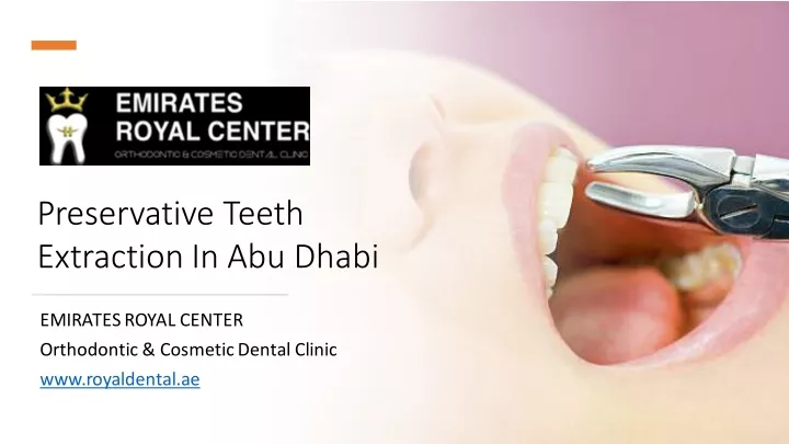 preservative teeth extraction in abu dhabi
