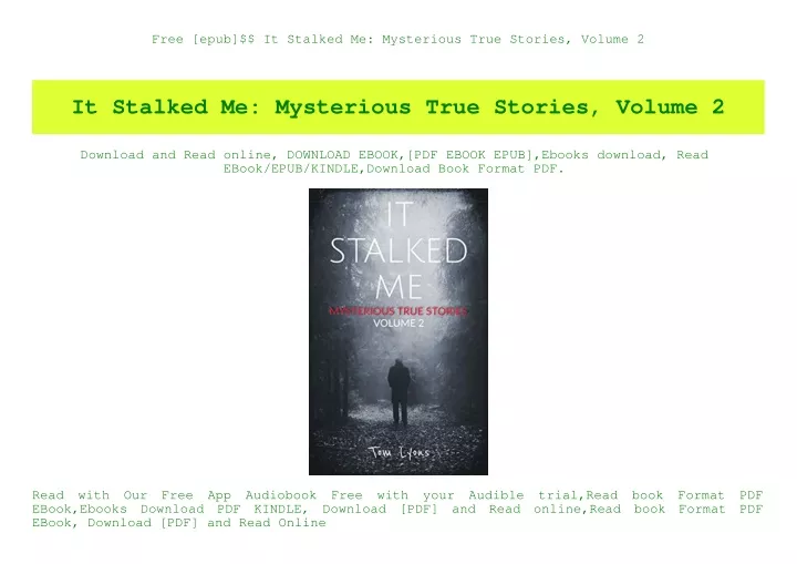 free epub it stalked me mysterious true stories