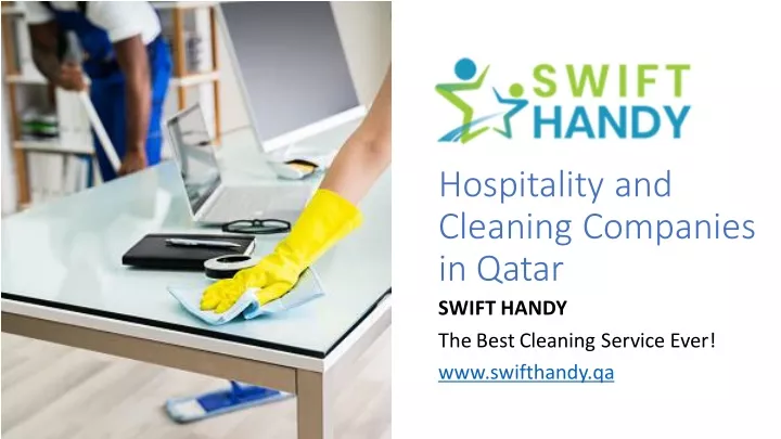 hospitality and cleaning companies in qatar swift