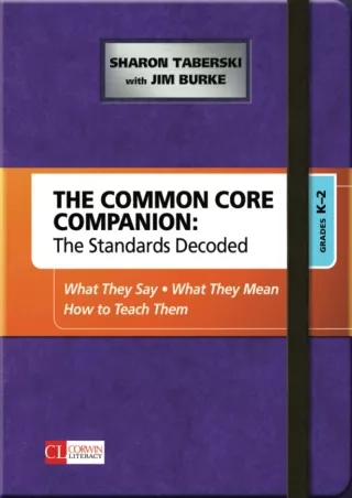 The Common Core Companion The Standards Decoded Grades K 2 What They Say