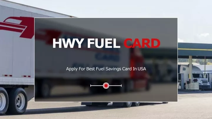 hwy fuel card apply for best fuel savings card