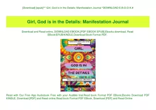 [Download] [epub]^^ Girl  God is in the Details Manifestation Journal ^DOWNLOAD E.B.O.O.K.#