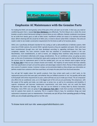 emphasize ac maintenance with the genuine parts