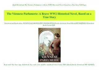 (Epub Download) The Viennese Parfumerie A Brave WW2 Historical Novel  Based on a True Story Full Pages