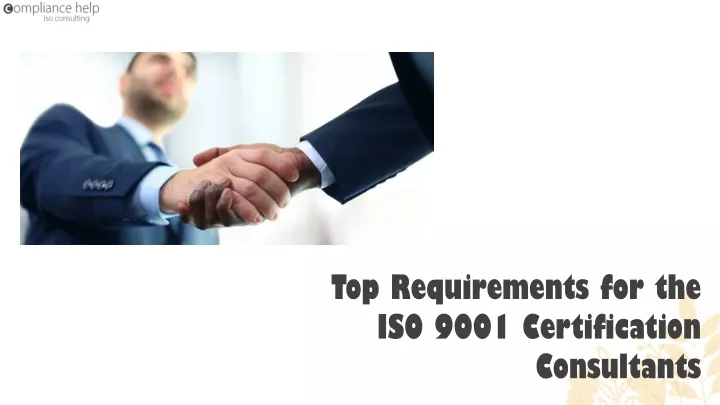 top requirements for the iso 9001 certification