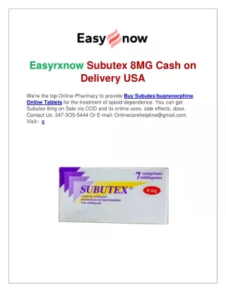 Easyrxnow Subutex 8MG Cash on Delivery USA-USA