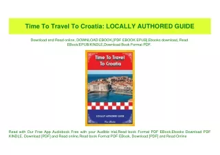 PDF) Time To Travel To Croatia LOCALLY AUTHORED GUIDE Online Book