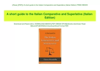 ((Read_[PDF])) A short guide to the Italian Comparative and Superlative (Italian Edition) FREE EBOOK