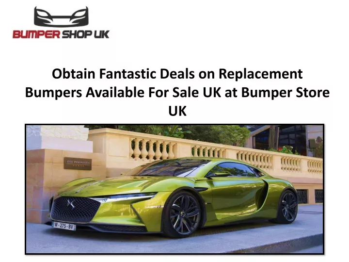 obtain fantastic deals on replacement bumpers