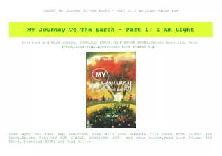 [BOOK] My Journey To The Earth - Part 1 I Am Light eBook PDF