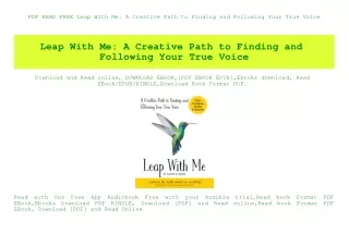 PDF READ FREE Leap With Me A Creative Path to Finding and Following Your True Voice (DOWNLOAD E.B.O.O.K.^)