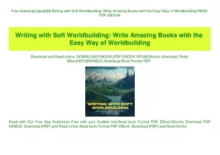 Free download [epub]$$ Writing with Soft Worldbuilding Write Amazing Books with the Easy Way of Worldbuilding READ PDF E