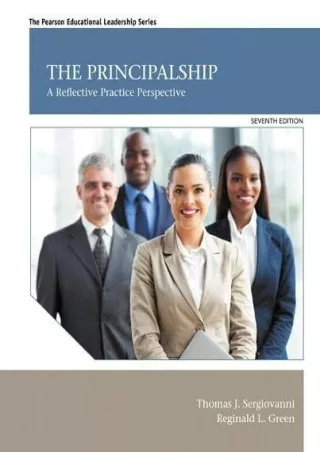Principalship The A Reflective Practice Perspective Pearson Educational