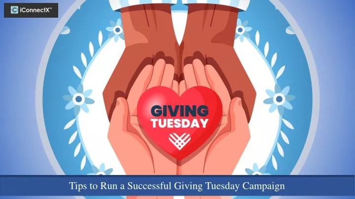 tips to run a successful giving tuesday campaign