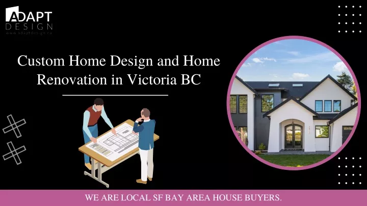 custom home design and home renovation