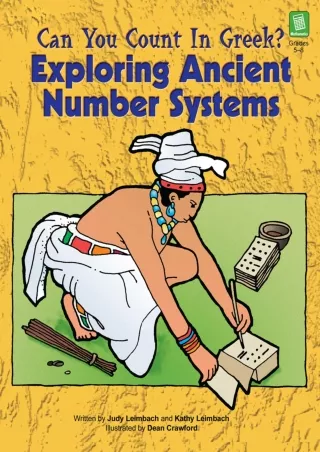 Can You Count in Greek  Exploring Ancient Number Systems Grades 5 8