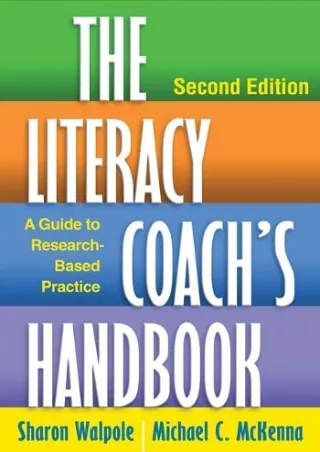 The Literacy Coach s Handbook Second Edition A Guide to Research Based