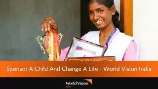 Sponsor A Child And Change A Life - World Vision India