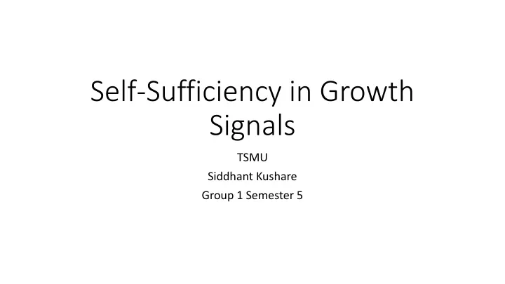 self sufficiency in growth signals