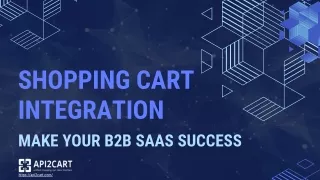 Shopping Cart Integration: Make Your B2B SaaS Success
