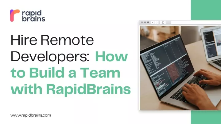 hire remote developers how to build a team with