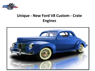 unique new ford v8 custom crate engines