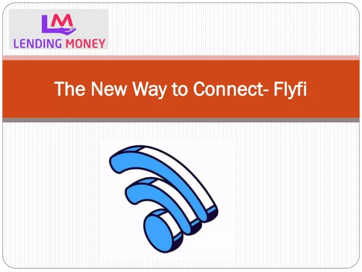 the new way to connect flyfi