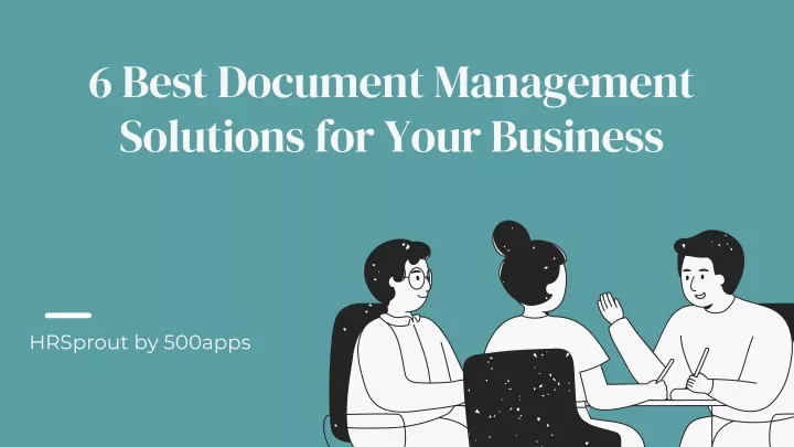 6 best document management solutions for your