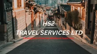 Coach hire birmingham | HS2 travel Services Ltd