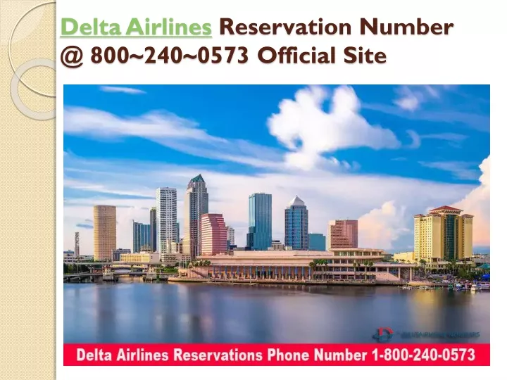 delta airlines reservation number @ 800 240 0573 official site