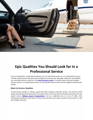 Epic Qualities You Should Look for in a Professional Service