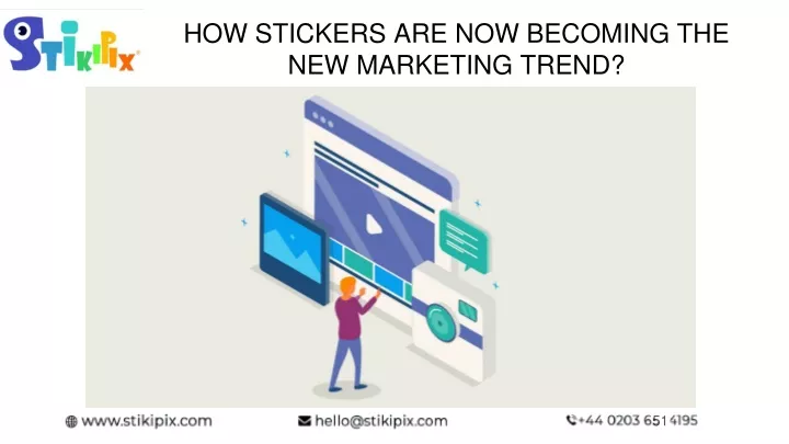 how stickers are now becoming the new marketing trend