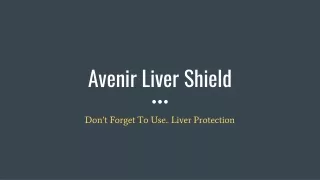 Avenir Liver Shield