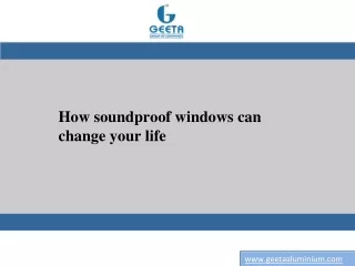 how soundproof windows can change your life