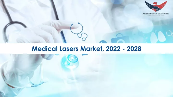 medical lasers market 2022 2028