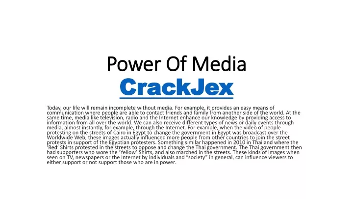 power of media crackjex