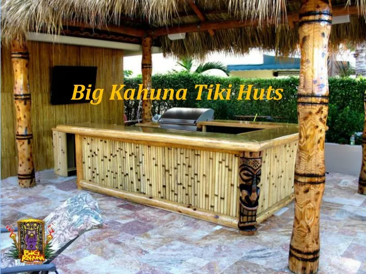 big kahuna tiki huts