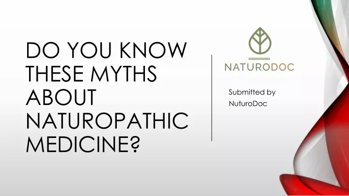 do you know these myths about naturopathic medicine