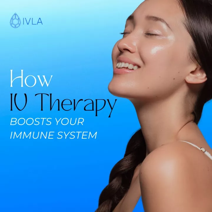 how iv therapy boosts your immune system